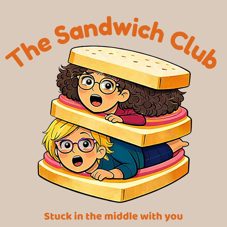 The Sandwich Club Susan Trodden and Tracey Olivier     Community